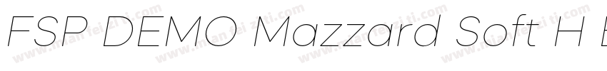 FSP DEMO Mazzard Soft H Bold Italic字体转换